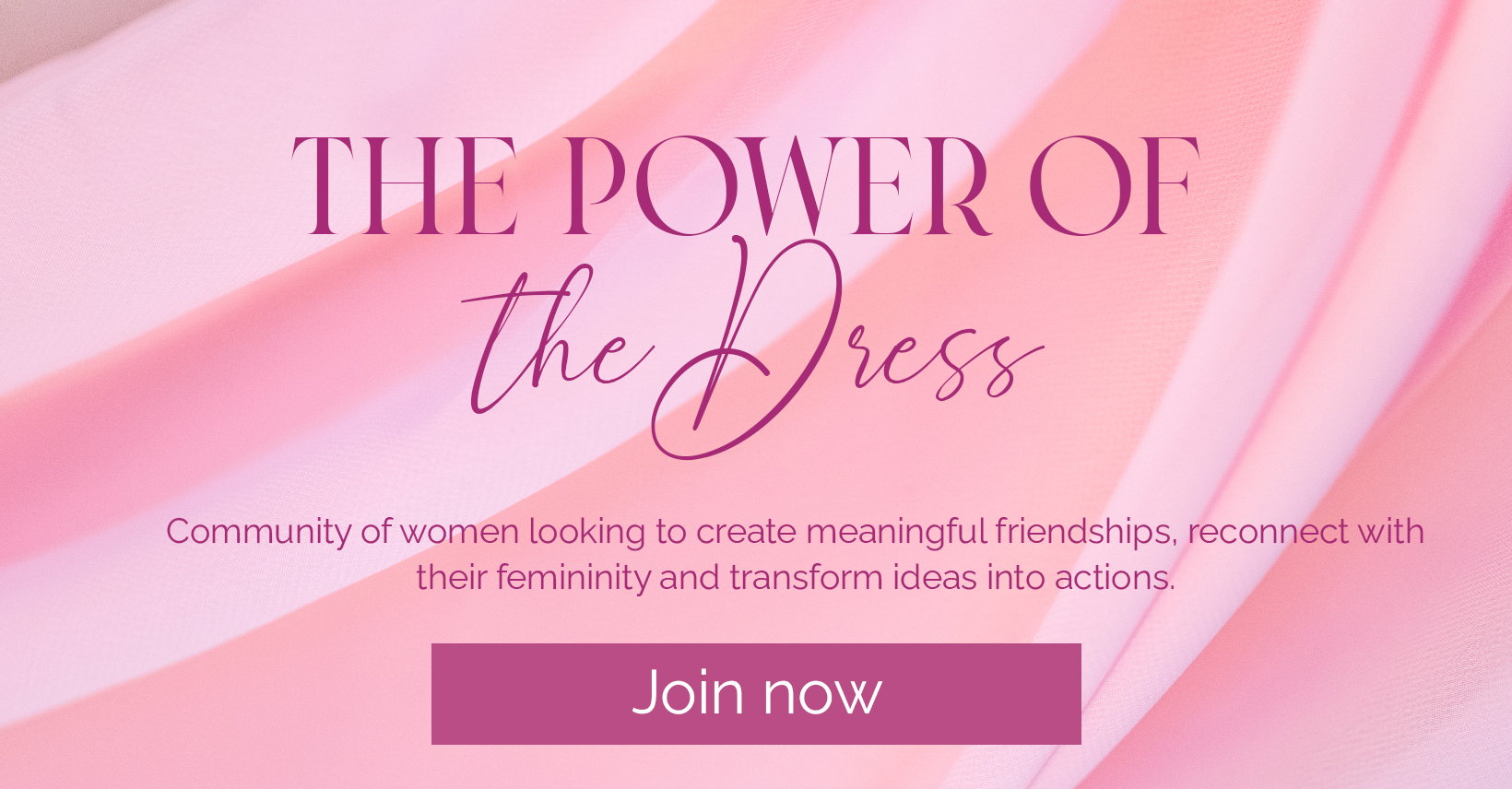 join the power of the dress